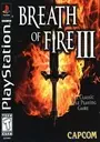 Breath of Fire III [NTSC-U] [SLUS-00422] ROM