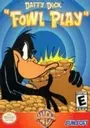 Daffy Duck - Fowl Play ROM