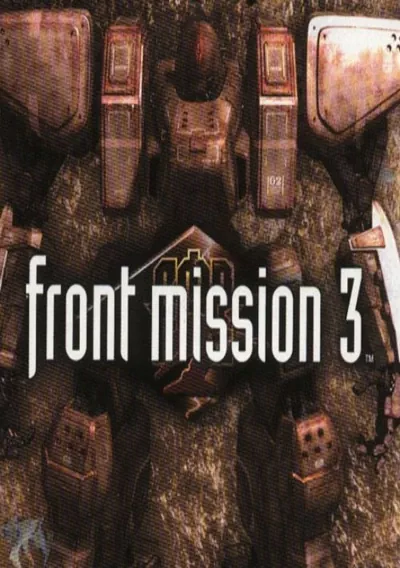 ROM Cover: Front Mission 3 [SLUS-01011]